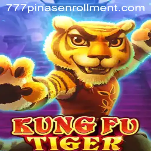 Mastering KungFuTiger: Unleashing the Power of 777PINAS